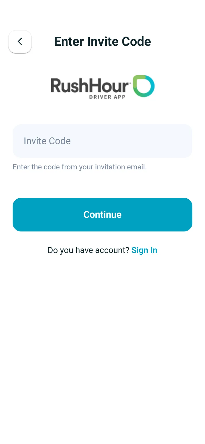 RushHour driver app Enter Invite Code screen with the invite code field and Continue button