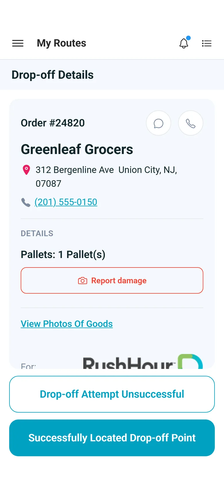 Drop-off Details for order #24820 with address, phone, pallets, Report damage, and the Drop-off Attempt Unsuccessful and Successfully Located Drop-off Point buttons