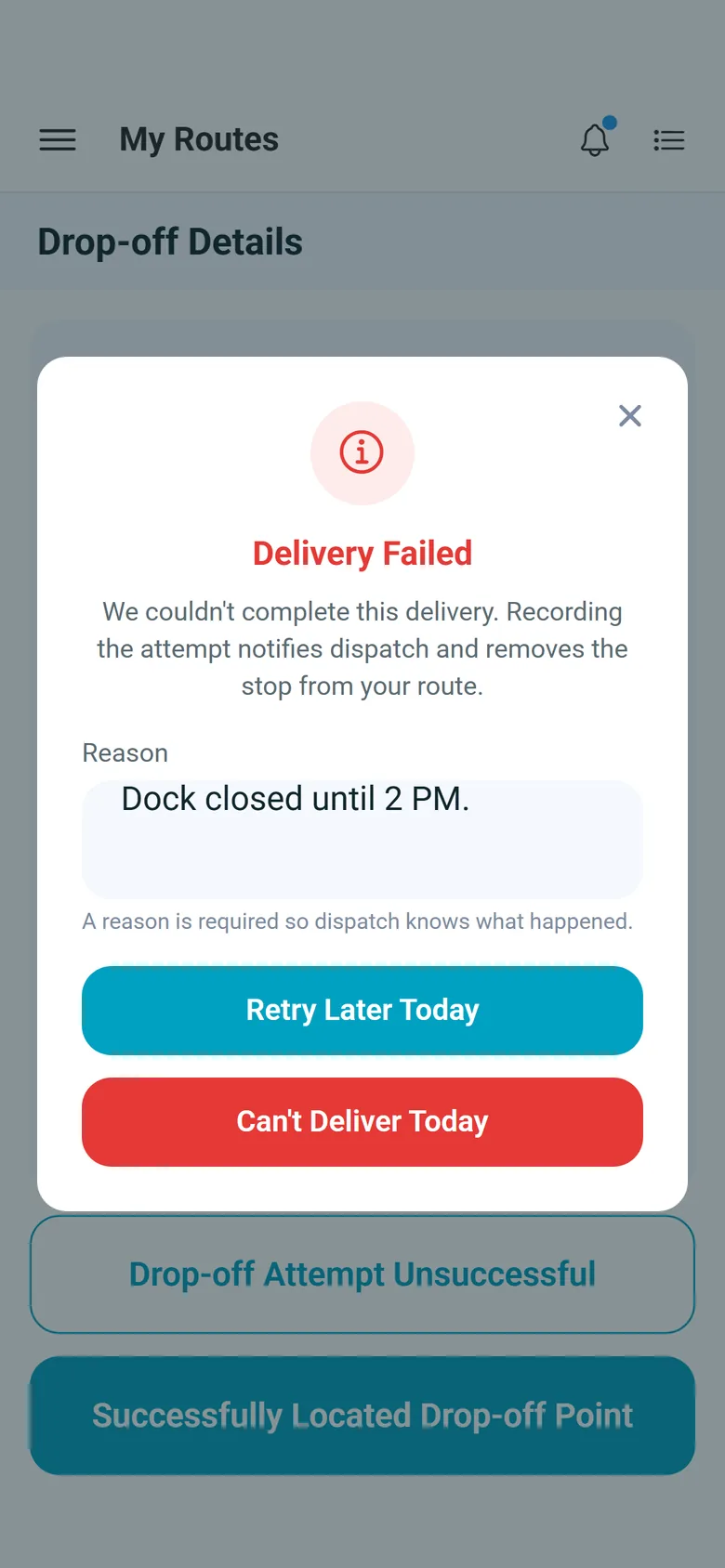 RushHour driver app Delivery Failed window with a typed reason and the Retry Later Today and Can't Deliver Today buttons
