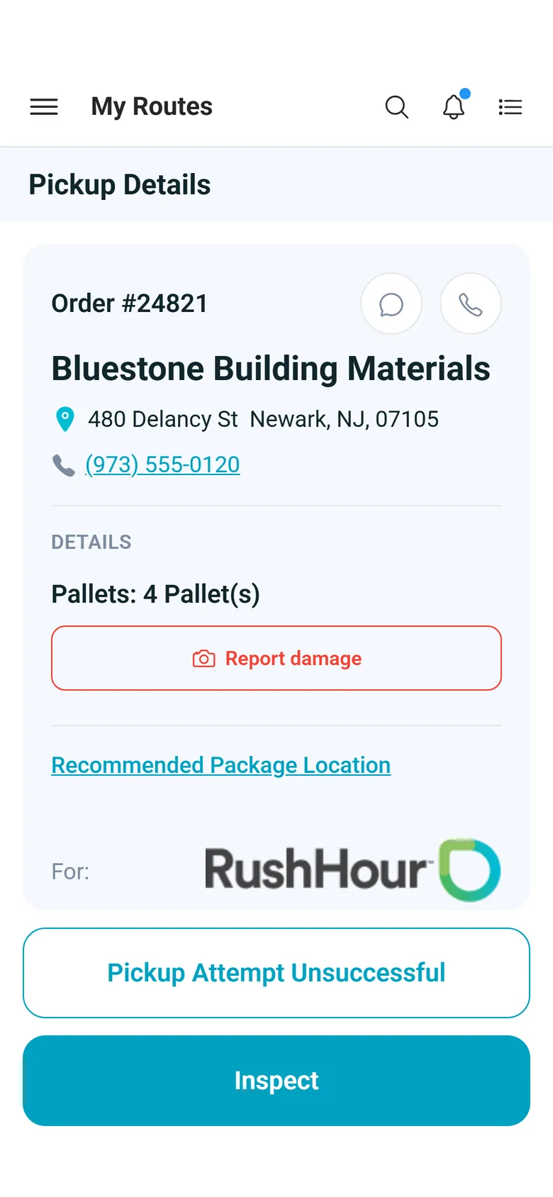 Pickup Details for order #24821 at Bluestone Building Materials: address, phone, 4 pallets, Report damage, a Recommended Package Location link, and the Pickup Attempt Unsuccessful and Inspect buttons